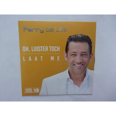 Ferry de Lits - Oh luister toch