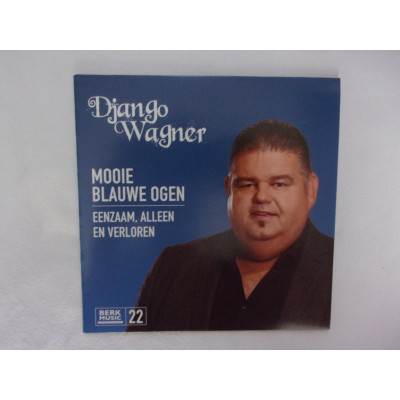 Django Wagner - Mooie blauwe ogen