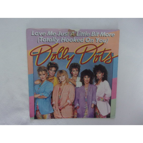 Dolly Dots - Love me just a little bit more
