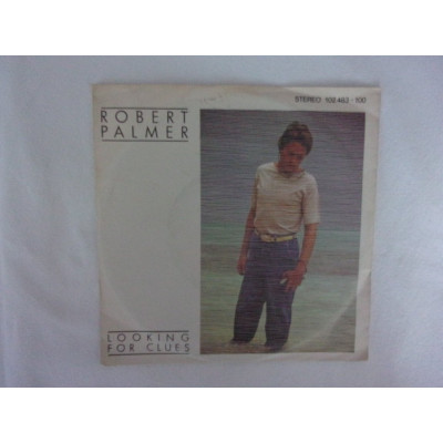 Robert Palmer - Looking for clues