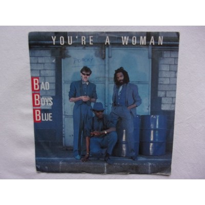 Bad boys blue - You're a woman