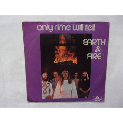 Earth and Fire - Only time will tell