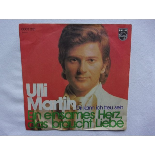 Ulli Martin - Ein einsames herz des braucht liebe