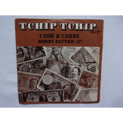 Cash & Carry - Tchip tchip
