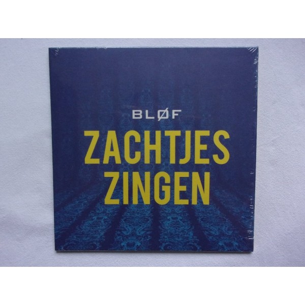 Blof - Zachtjes zingen
