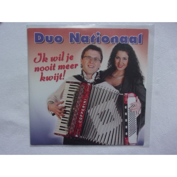 Duo Nationaal - Ik wil je nooit meer kwijt