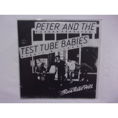 Peter and the test tube babies - Run like hell