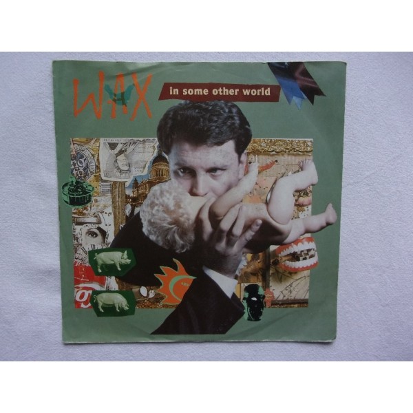 Wax - In some other world