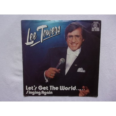 Lee Towers - Let's get the world singing again