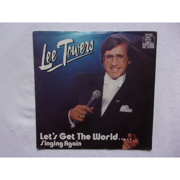 Lee Towers - Let's get the world singing again