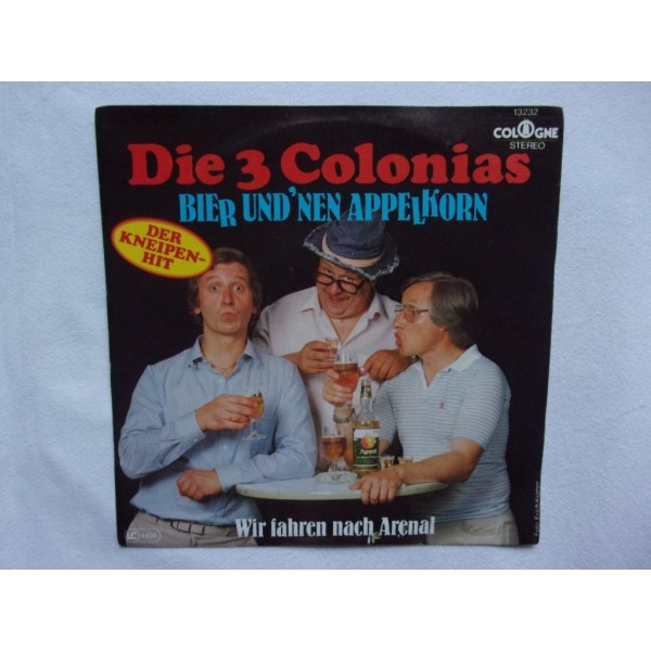 Die 3 Colonias - Bier und 'nen appelkorn