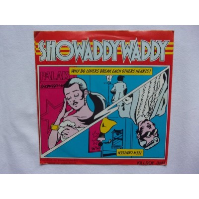 Showaddywaddy - Why do lovers break each others hearts