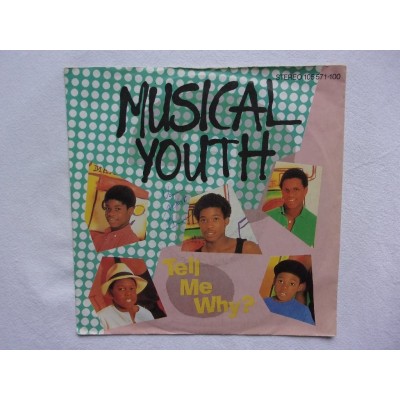 Musical youth - Tell me why