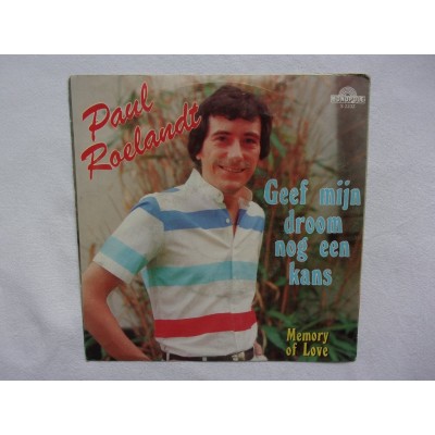 Paul Roelandt - Geef mijn droom nog een kans