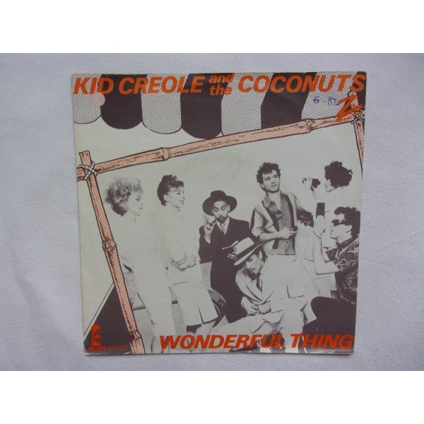 Kid Creole & The Coconuts - I'm a wonderful thing