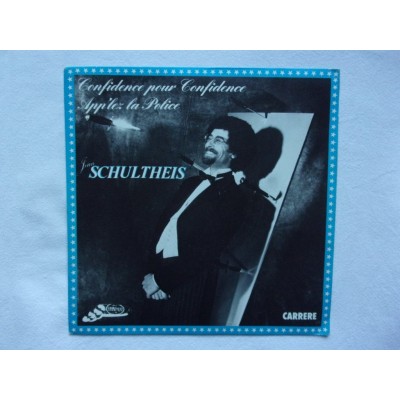 Jean Schultheis - Confidence pour confidence