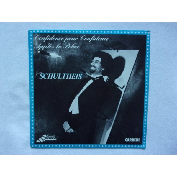 Jean Schultheis - Confidence pour confidence