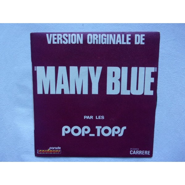 Pop Tops - Mamy blue