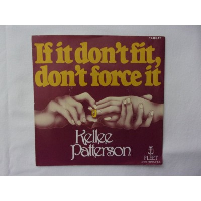 Kellee Patterso  - If it don't fit don't force it
