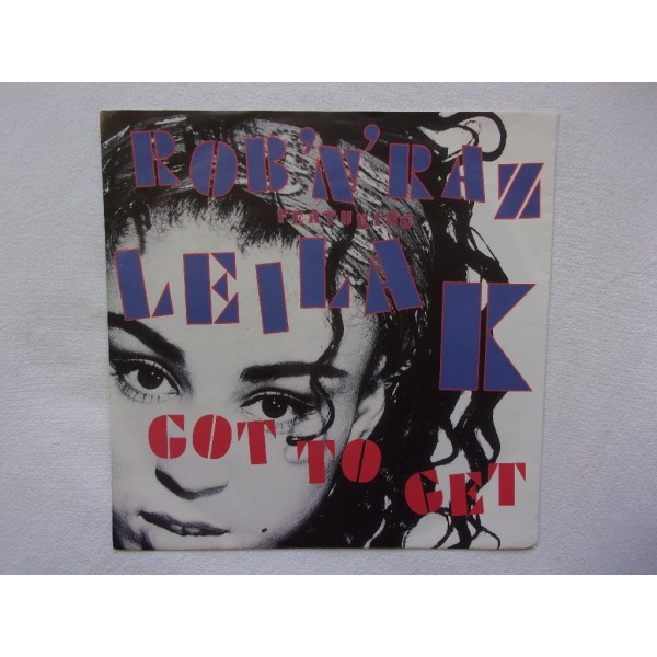 Rob N raz - & Leila K - Got to get