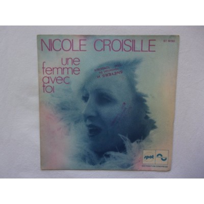Nicole Croisille - Une femme avec toi