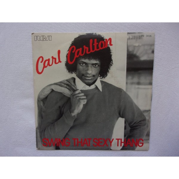 Carl Carlton - Swing that sexy thang