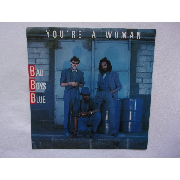 Bad boys blue - You're a woman