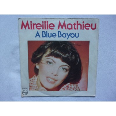 Mireille Mathieu - A blue bayou