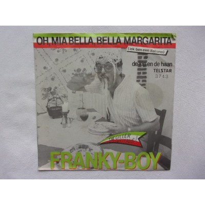 Franky boy - Oh mia bella bella Margarita