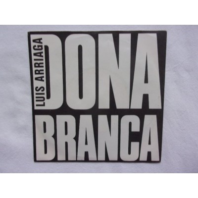 Luis Arriaga - Dona branca