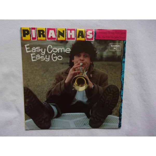 The Piranhas - Easy come easy go