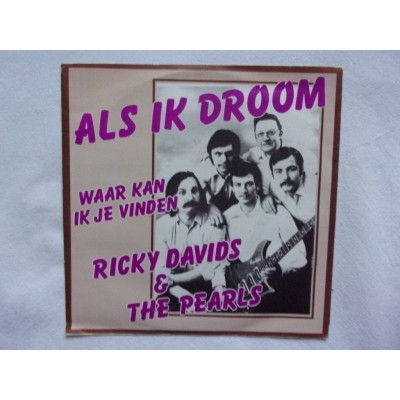 Ricky Davids & The Pearls - Als ik droom
