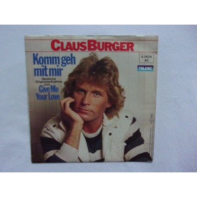 Claus Burger - Komm geh mit mir