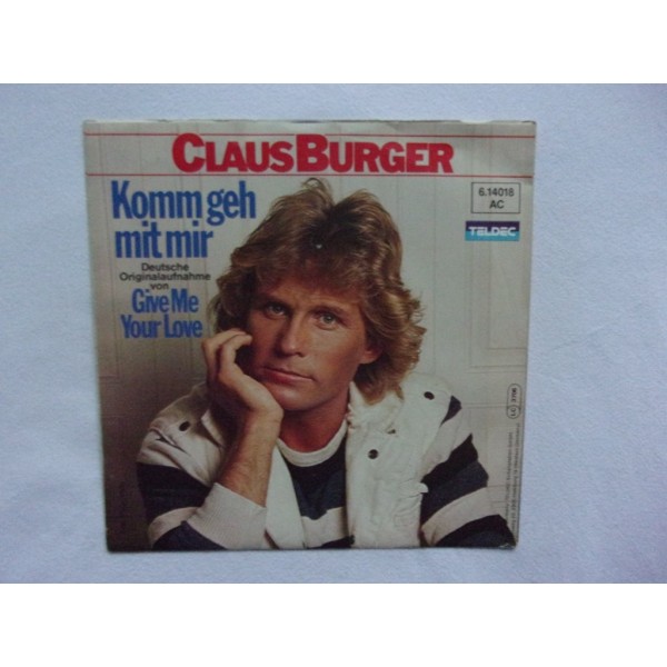 Claus Burger - Komm geh mit mir