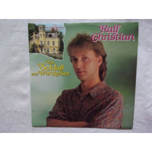 Ralf Christian - Ein schloss am worthersee