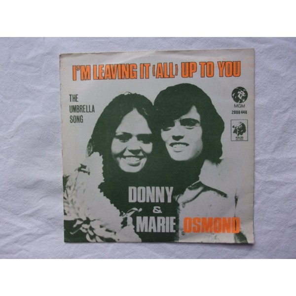 Donny & Mary Osmond - I'm leaving it all up to you
