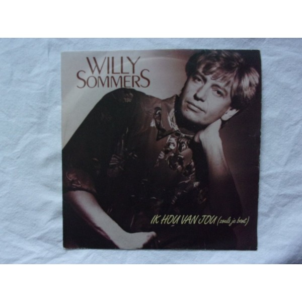 Willy Sommers - Ik hou van jou