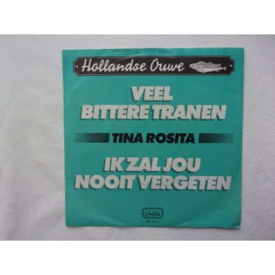 Tina Rosita - Veel bittere tranen