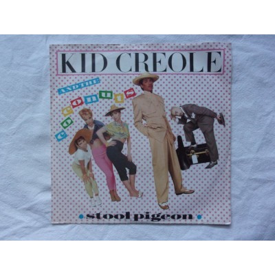 Kid Creole and the coconuts - Stool pigeon