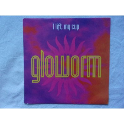 Gloworm - I lift my cup