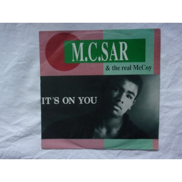 Mc Sar & The real mcCoy - It's on you