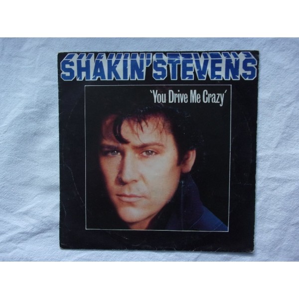 Shaking Stevens - You drive me crazy