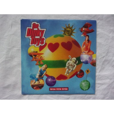 The Dinky toys - Three little birds