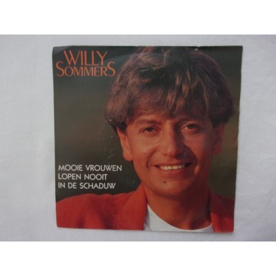 Willy Sommers - Mooie vrouwen lopen nooit in de shaduw