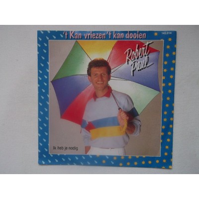 Robert Paul - Het kan vriezen het kan dooien