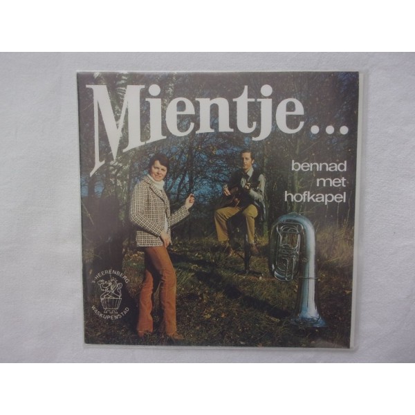 Bennad met hofkapel - Mientje