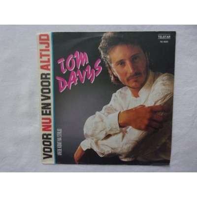 Tom Davys - Voor nu en voor altijd