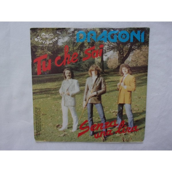 Dragoni - Tu che sai