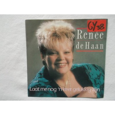 Renee de Haan - Laat me nog een keer gelukkig zijn