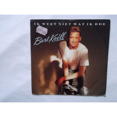 Bart Kaell - Ik weet niet wat ik doe